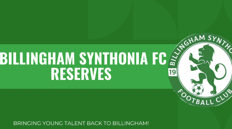 Billingham Synthonia FC Reserves: Bringing Young Talent Back To Billingham